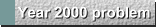 Year 2000 Problem